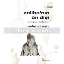 zeliha_nin_on_disi