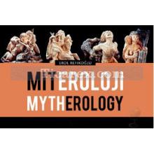 Miteroloji / Mytherology | Erol Refikoğlu