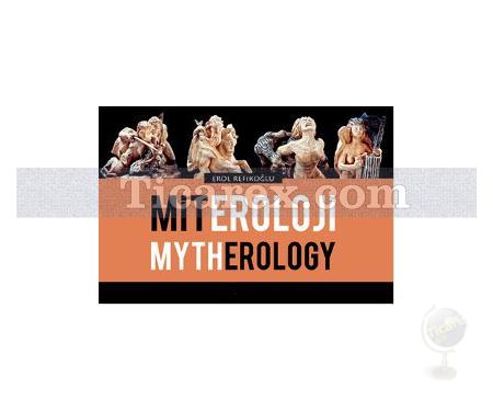 Miteroloji / Mytherology | Erol Refikoğlu - Resim 1