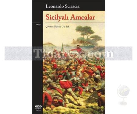 Sicilyalı Amcalar | Leonardo Sciascia - Resim 1