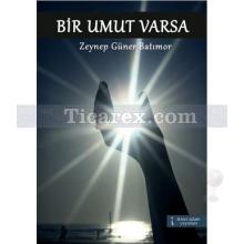 bir_umut_varsa