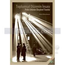 Toplumsal Düzenin İnşası | Mark Neocleous