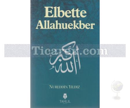 Elbette Allahuekber | Nureddin Yıldız - Resim 1