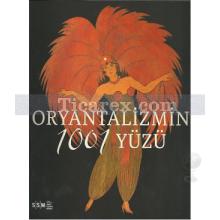 Oryantalizmin 1001 Yüzü | Kolektif