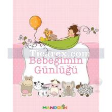 Bebeğimin Günlüğü (Kız) | Saliha Kartal