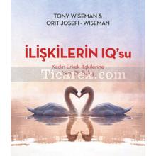 İlişkilerin IQ'su | Orit Josefi-Wiseman, Tony Wiseman