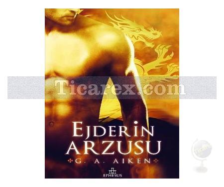 Ejderin Arzusu | G. A. Aiken - Resim 1