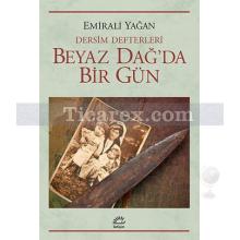 dersim_defterleri_-_beyaz_dag_da_bir_gun