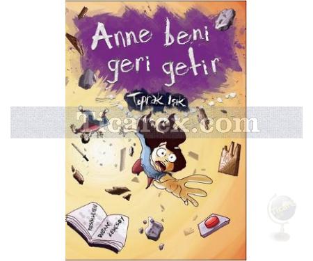 Anne Beni Geri Getir | Toprak Işık - Resim 1