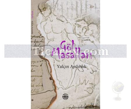 Göl Masalları | Yalçın Aydınlık - Resim 1