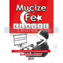 Mucize Fe Klavye | Erdoğan Mert