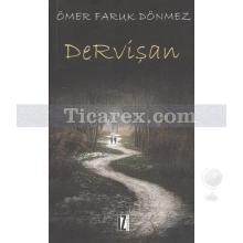 Dervişan | Ömer Faruk Dönmez