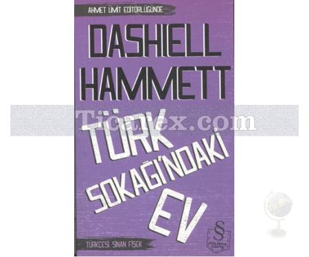 Türk Sokağı'ndaki Ev | Dashiell Hammett - Resim 1