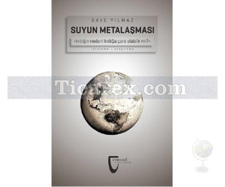 Suyun Metalaşması | Kıtlığın Nedeni Kıtlığa Çare Olabilir mi? | Gaye Yılmaz - Resim 1