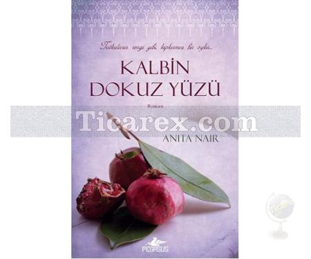 Kalbin Dokuz Yüzü | Anita Nair - Resim 1