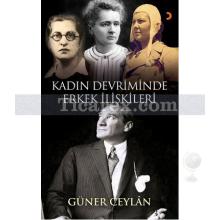 Kadın Devriminde Erkek İlişkileri | Güner Ceylan