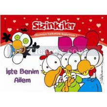 Sizinkiler - İşte Benim Ailem | Salih Memecan