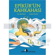 Epikür'ün Kahkahası | Yan Marchand