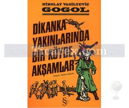 Dikanka Yakınlarında Bir Köyde Akşamlar | Nikolay Vasilyeviç Gogol - Resim 1