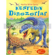 Keşfedin Dinozorlar | Harika Bilim Serisi | Peter Scott, Alex Frith