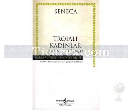 Troialı Kadınlar | Seneca - Resim 1