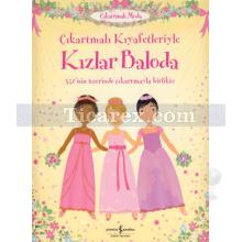 Çıkartmalı Kıyafetleriyle Kızlar Baloda | Lucy Browman