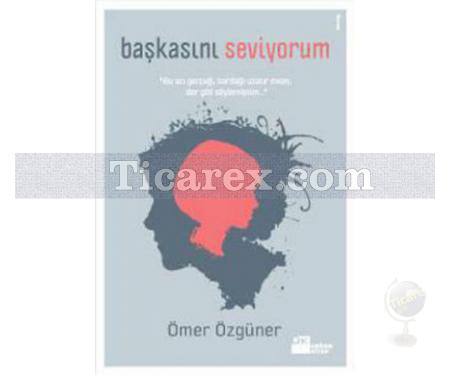 Başkasını Seviyorum | Ömer Özgüner - Resim 1