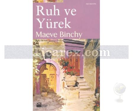 Ruh ve Yürek | Maeve Binchy - Resim 1