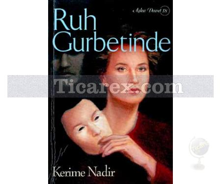 Ruh Gurbetinde | Kerime Nadir - Resim 1