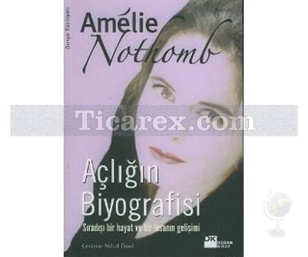 Açlığın Biyografisi | Amêlie Nothomb - Resim 1