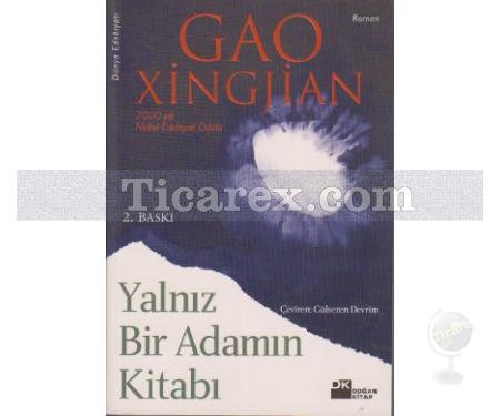 Yalnız Bir Adamın Kitabı | Gao Xingjian - Resim 1