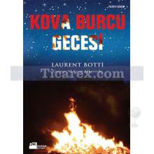 Kova Burcu Gecesi | Laurent Botti