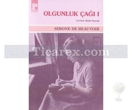 Olgunluk Çağı 1 | Simone de Beauvoir - Resim 1