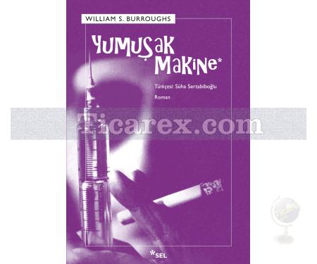 Yumuşak Makine | William S. Burroughs - Resim 1