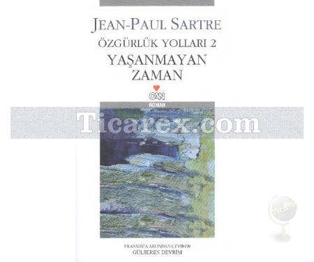 Yaşanmayan Zaman - Özgürlük Yolları 2 | Jean Paul Sartre - Resim 1