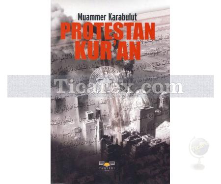 Protestan Kur'an | Muammer Karabulut - Resim 1