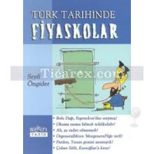 turk_tarihinde_fiyaskolar