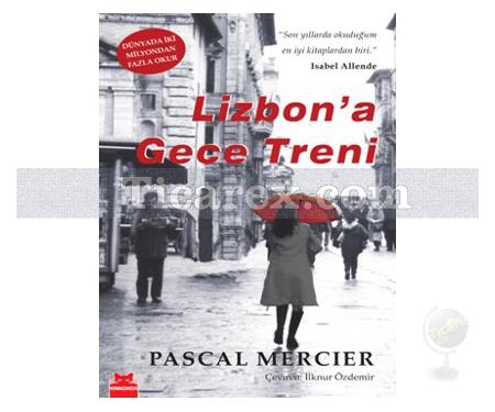 Lizbon'a Gece Treni | Pascal Mercier - Resim 1