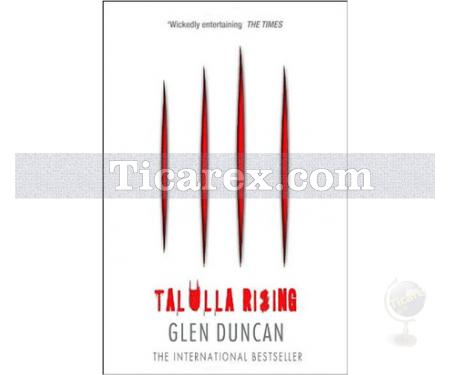 Talulla Rising | The Last Werewolf 2 | Glen Duncan - Resim 1