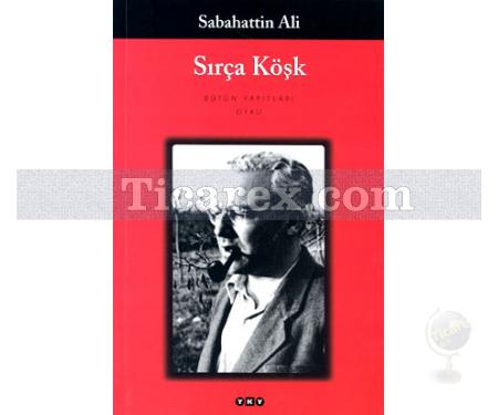 Sırça Köşk | Sabahattin Ali - Resim 1