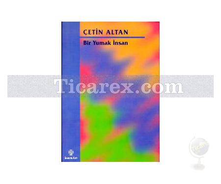 Bir Yumak İnsan | Çetin Altan - Resim 1