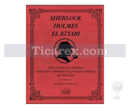 Sherlock Holmes El Kitabı | Ransom Riggs - Resim 1