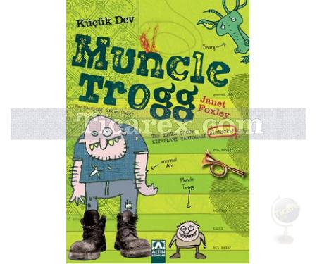 Küçük Dev Muncle Trogg | Janet Foxley - Resim 1