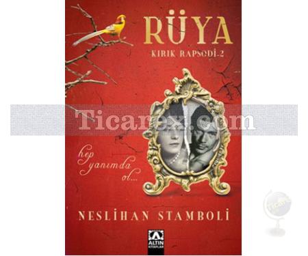 Rüya | Kırık Rapsodi 2 | Neslihan Stamboli - Resim 1