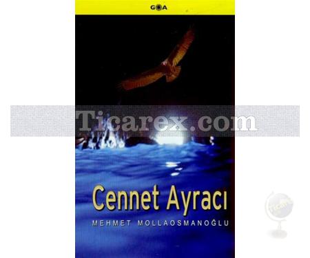 Cennet Ayracı | Mehmet Mollaosmanoğlu - Resim 1