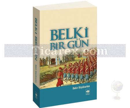 Belki Bir Gün | Bekir Büyükarkın - Resim 1