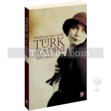 yenilesme_surecinde_turk_kadini