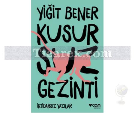 Kusursuz Gezinti | Yiğit Bener - Resim 1