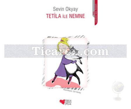 Tetila ve Nemne | Sevin Okyay - Resim 1