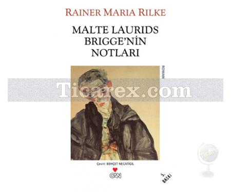 Malte Laurids Brigge'nin Notları | Rainer Maria Rilke - Resim 1